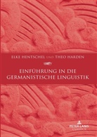 Theo Harden, Elke Hentschel - Einführung in die germanistische Linguistik