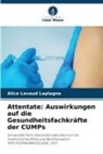 Alice Lavaud Laplagne - Attentate: Auswirkungen auf die Gesundheitsfachkräfte der CUMPs