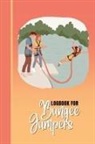Creative Visions Publishing - Logbook for Bungee Jumpers