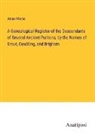Abner Morse - A Genealogical Register of the Descendants of Several Ancient Puritans, by the Names of Grout, Goulding, and Brigham