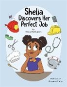 Shelia McClendon - Shelia Discovers Her Perfect Job