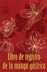Hector Gonzalez - Libro de registro de la manga gástrica