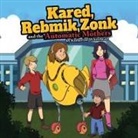 Katherine Whitehead - KARED, REBMIK, ZONK and the AUTOMATIC MOTHERS