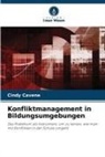 Cindy Cavene - Konfliktmanagement in Bildungsumgebungen