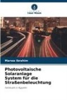Marwa Ibrahim - Photovoltaische Solaranlage System für die Straßenbeleuchtung