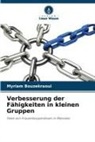 Myriam Bouzekraoui - Verbesserung der Fähigkeiten in kleinen Gruppen