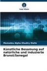 Mamadou Alpha Ghadiry Diallo - Künstliche Besamung auf natürliche und induzierte Brunst/Senegal