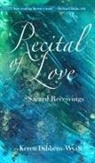 Keren Dibbens-Wyatt - Recital of Love