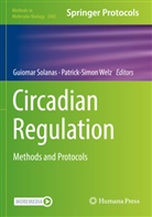 -Simon Welz, Guiomar Solanas, Patrick -Simon Welz - Circadian Regulation