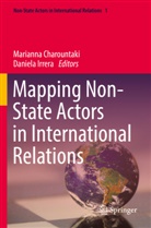 Marianna Charountaki, Irrera, Daniela Irrera - Mapping Non-State Actors in International Relations