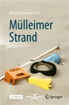 Stachowitsch, Michael Stachowitsch - Mülleimer Strand