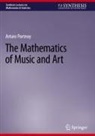 Arturo Portnoy - The Mathematics of Music and Art