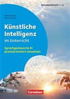 Johanna Ebinger, Johanna Ebinger, Sven Kaufmann, Sven Kaufmann - Schule und Unterricht digital - Klasse 5-13