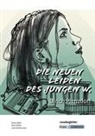 Julia Biedermann, Nina Keßler, Elinor Matt, Ulrich Plenzdorf - Die neuen Leiden des jungen W. - Ulrich Plenzdorf - Lesebegleiter