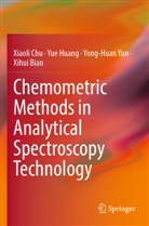 Xihui Bian, Xiaoli Chu, Yue Huang, Yong-Huan Yun, Yong-Huan et al Yun - Chemometric Methods in Analytical Spectroscopy Technology