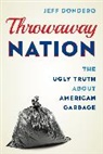 Jeff Dondero, Dondero Jeff - Throwaway Nation
