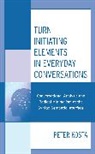 Peter Kosta, Kosta Peter - Turn Initiating Elements in Everyday Conversations