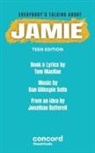Jonathan Butterell, Gillespie Sells Dan Gillespie Sells, Dan Gillespie Sells, Butterell Jonathan Butterell, Tom Macrae, Dan Gillespie Sells... - Everybody's Talking About Jamie