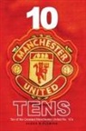 Glenn B Fleming - 10 Manchester United Tens