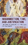 Sang Lee, Sang Hoon Lee, Lee Sang Hoon - Resurrection, Time, and Justification