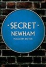 Malcolm Batten - Secret Newham