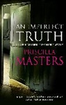 Priscilla Masters, Masters Priscilla - An Imperfect Truth