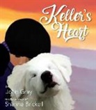 John Gray, Shanna Brickell - Keller's Heart