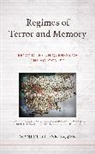 Manfred Henningsen, Henningsen Manfred - Regimes of Terror and Memory