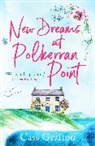 Cass Grafton, Grafton Cass - New Dreams at Polkerran Point