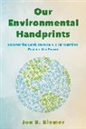 Jon R. Biemer - Our Environmental Handprints