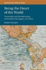Nino Vallen, Nino (Pacific Office of the German Histori Vallen, Nino (Pacific Office of the German Historical Institute Washington Vallen - Being the Heart of the World