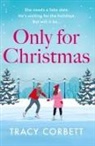 Tracy Corbett - Only for Christmas
