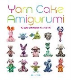 Jacki Donhou, Jacki Donhou - Yarn Cake Amigurumi