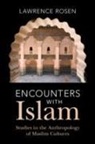 Lawrence Rosen, Lawrence (Princeton University Rosen - Encounters With Islam