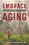 Jeannette Guerrasio, Jeannette MD Guerrasio, Jeannette Guerrasio MD, Jeannette Guerrasio MD - Embrace Aging
