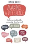 Pamela Walker - Making a Difference