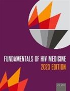 American, W. David (EDT)/ The American Academy of HIV Hardy - Fundamentals of Hiv Medicine 2023