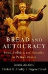 Azarieva, Janetta Azarieva, Janetta (Research Fellow Azarieva, Yitzhak M. Brudny, Brudny Yitzhak M., Eugene Finkel - Bread and Autocracy