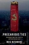 Rithmire, Meg Rithmire, Meg (F. Warren Mcfarlan Associate Profes Rithmire - Precarious Ties