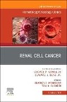 Bradley A. Mcgregor, Toni K Choueiri, Toni K. Choueiri, Toni K. (Jerome and Nancy Kohlberg Professor Choueiri, Bradley A McGregor, Bradley A. Mcgregor... - Renal Cell Cancer, An Issue of Hematology/Oncology Clinics of North America: Volume 37-5