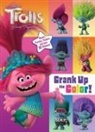 Random House, Random House - Trolls Band Together: Crank Up the Color! (DreamWorks Trolls)