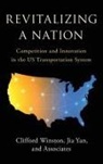Clifford Winston, Clifford Yan Winston, Jia Yan - Revitalizing a Nation