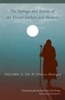 Tim Vivian - Sayings and Stories of the Desert Fathers and Mothers
