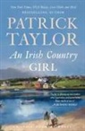 Patrick Taylor - An Irish Country Girl
