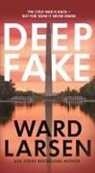 Ward Larsen - Deep Fake