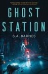 S a Barnes, S. A. Barnes, S.A. Barnes - Ghost Station