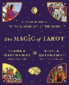 Beleta Greenaway, Leanna Greenaway, Leanna and Beleta Greenaway - The Magic of Tarot