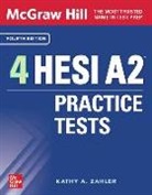 Kathy Zahler, Kathy A Zahler - McGraw-Hill 4 Hesi A2 Practice Tests, Fourth Edition