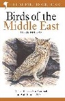 AbdulRahman Al-Sirhan, Campbell, Oscar Campbell, Richard Porter, Porter Richard, John Gale... - Field Guide to Birds of the Middle East