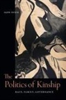 Mark Rifkin - Politics of Kinship